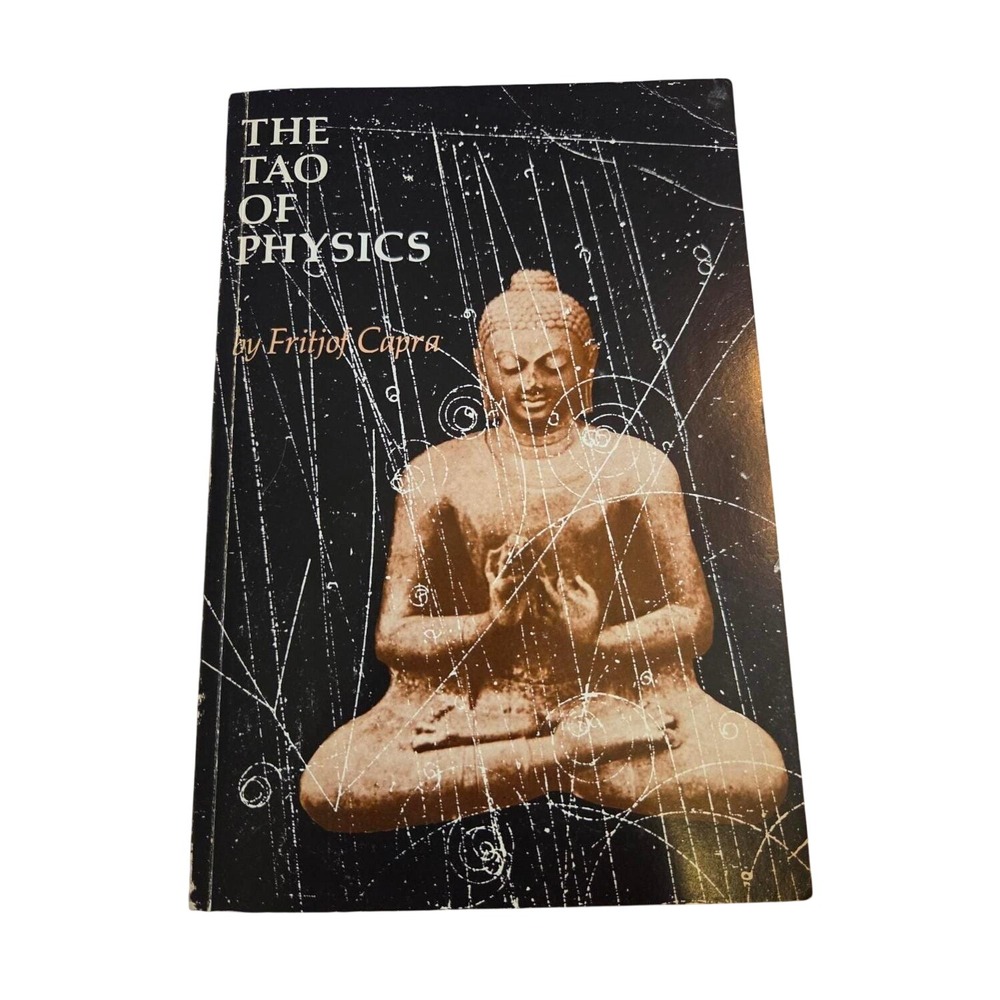 The Tao of Physics Fritjof Capra 1975 Shambhala First Paperback Edition